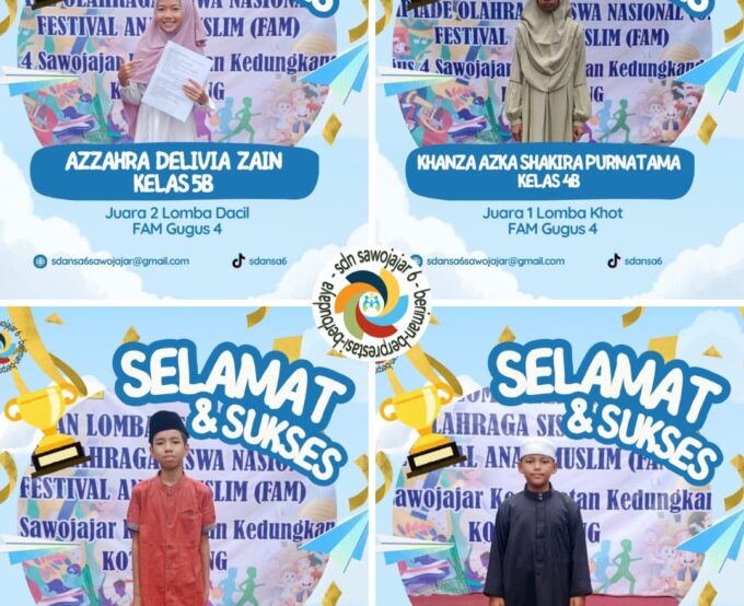 LOMBA FAM 2025...Selamat dan Sukses Untuk Siswa dan Sisiwi SDN Sawojajar 6 etap Semangat, Terus Belajar dan Berprestasi....SDNSA 6 JAYA....
